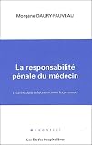 La Responsabilit Pnale Du Mdecin Les Principales Infractions Contre Les Personnes