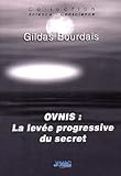Ovnis, La Lev%C3%A9e Progressive Du Secret