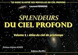Splendeurs Du Ciel Profond   Vol. 1   Le Ciel De Printemps