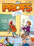 Les Profs, Tome 4