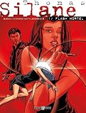 Thomas Silane, Tome 1 : Flash Mortel