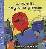 Le Monstre Mangeur De Prnoms