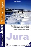 Randonnes Raquettes Dans Le Massif Du Jura Intgrale Jurassienne Francesuisse