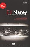 Etienne-Jules Marey : Actes du colloque du centenaire (1DVD)