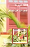 Op%C3%A9ration Twilight