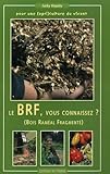 Le Brf, Vous Connaissez 