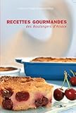 Recettes Gourmandes Des Boulangers Dalsace Tome 1