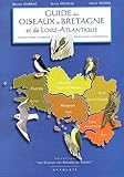 Guide Des Oiseaux De Bretagne Et De Loireatlantique