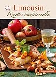 Limousin : Recettes Traditionnelles