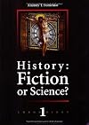 History, fiction or science? : Chronology 1