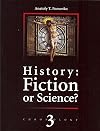 History: Fiction or Science? Astronomical methods as applied to chronology. Ptolemy's Almagest. Chronology III