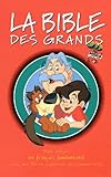 La Bible Des Grands