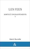 Fes Sorts Et Enchantements Tome 1
