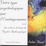 Votre Type Psychologique Par Lnnagramme