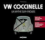 Vw Coccinelle : Un Mythe Sur 4 Roues