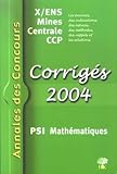 Psi Mathmatiques Corrigs Xens Mines Centrale Ccp