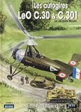 Les Autogires L%C3%A9o C.30 & C.301 Et Leur D%C3%A9riv%C3%A9s