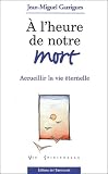 A Lheure De Notre Mort