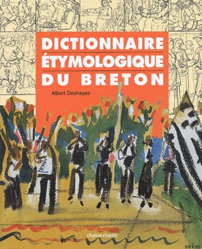 Bretagne - Langue et Culture - Dictionnaire étymologique du 