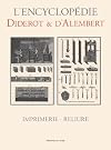 Imprimerie - Reliure (L'Encyclopedie Diderot & D'Alembert)