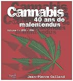 Cannabis 40 Ans De Malentendus