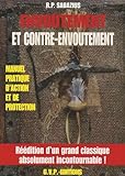 Envo%C3%BBtement Et Contre Envo%C3%BBtement : M%C3%A9thode Pratique D'action Et De Protection Selon Les Traditions Kabbalistiques Des Sciences Magiques Juive Et Arabe