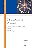 La Drachme Perdue : L'anthropologie 