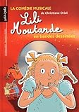 Lili Moutarde (1 Livre + 1 Cd Audio)