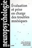 Evaluation Et Prise En Charge Des Troubles Mnsiques
