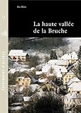 La Haute Valle De La Bruche Basrhin