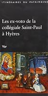 les ex-voto de la collégiale Saint-Paul à Hyères