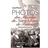 Photos Des Miracles De Notre Dame De Fatima