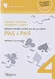 Pas %C3%A0 Pas : Tome 4, D%C3%A9fense %C3%A0 La Couleur