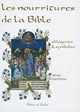 Les Nourritures De La Bible : All%C3%A9gories Et Symboles