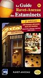 Le Guide Ravetanceau Des Estaminets 240 Bonnes Adresses Du Nordpas De Calais Et De Belgique