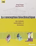 La Conception Bioclimatique : Des Maisons %C3%A9conomes Et Confortables En Neuf Et En R%C3%A9habilitation