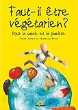 Faut Il %C3%AAtre V%C3%A9g%C3%A9tarien 