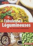 Fabuleuses Lgumineuses 140 Recettes Traditionnelles