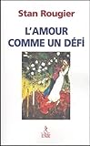 L'amour Comme Un D%C3%A9fi