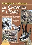 Conna%C3%AEtre Et Chasser Le Chamois Et L'isard