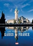 Les Plus Belles Gares De France