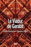 Viaduc De Garabit Le