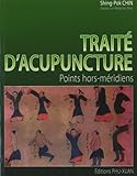 Trait%C3%A9 D'acupuncture : Points Hors M%C3%A9ridiens