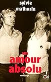 Un Amour Absolu