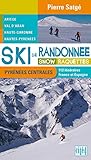 Ski De Randonne Snow Raquettes Pyrnes Centrales