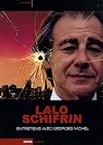 Lalo Schifrin : Entretiens Sur La Musique, Le Cin%C3%A9ma Et La Musique De Cin%C3%A9ma