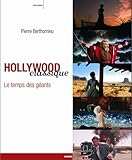 Hollywood Classique   Le Temps Des G%C3%A9ants