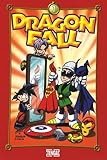 Dragon Fall Tome 7 Rocknroll High School