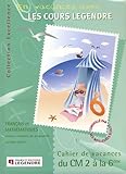 Cahier De Vacances Du Cm2 La 6e Franais Et Mathmatiques
