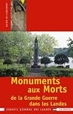 Monuments Aux Morts De La Grande Guerre Dans Les Landes
